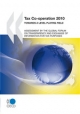 Tax Co-operation 2010:  Towards a Level Playing Field - OECD Publishing (Ed.)