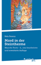 Mord in der Steintherme: Skurrile Texte - 2., neu bearbeitete und erweiterte Auflage Rela Ferenz Author