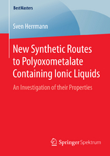 New Synthetic Routes to Polyoxometalate Containing Ionic Liquids - Sven Herrmann