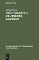 Frühneuhochdeutsches Glossar - Alfred Götze