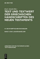 Text und Textwert der griechischen Handschriften des Neuen Testaments.... / Das Lukasevangelium - Kurt Aland; Barbara Aland; Klaus Wachtel