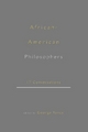 African-American Philosophers - George Yancy