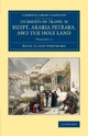 Incidents of Travel in Egypt, Arabia Petraea, and the Holy Land John Lloyd Stephens Author