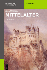 Mittelalter - Müller, Harald