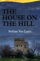 House on the Hill - Stefaan Van Laere