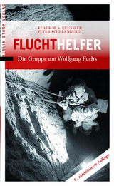 Fluchthelfer - Klaus-M. von Keussler, Peter Schulenburg