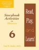 Read, Play, and Learn! (R) Module 6 - Michele Coates; Cynthia Woodman; Amy Johannesen; Toni W. Linder