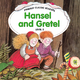 Hansel and Gretel/Level 1/ab 3. Lernjahr