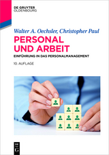 Personal und Arbeit - Walter A. Oechsler, Christopher Paul