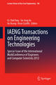 IAENG Transactions on Engineering Technologies - Gi-Chul Yang; Sio-Iong Ao; Xu Huang; Oscar Castillo