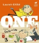 Charlie and Lola: One Thing - Lauren Child