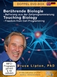 Berührende Biologie / Touching Biology. Tl.1, 2 DVDs