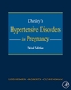 Chesley's Hypertensive Disorders in Pregnancy - Gary F. Cunningham;  Marshall D. Lindheimer;  James M. Roberts
