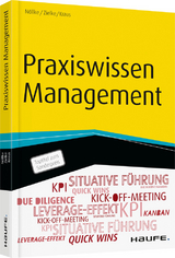 Praxiswissen Management - Matthias Nöllke, Christian Zielke, Georg Kraus