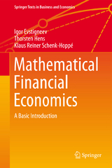 Mathematical Financial Economics - Igor V. Evstigneev, Thorsten Hens, Klaus Reiner Schenk-Hoppé