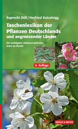 Taschenlexikon der Pflanzen Deutschlands und angrenzender Länder - Ruprecht Düll, Herfried Kutzelnigg
