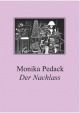 Der Nachlass - Monika Pedack