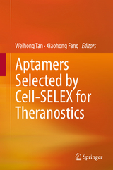 Aptamers Selected by Cell-SELEX for Theranostics - 