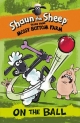 Shaun the Sheep: On the Ball - Martin Howard