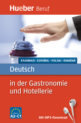 Deutsch in der Gastronomie und Hotellerie - Urte Albrecht, Gerhard Kostka von Liebinsfeld