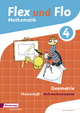 Flex und Flo - Ausgabe 2014: Themenheft Geometrie 4: Verbrauchsmaterial