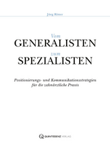 Vom Generalisten zum Spezialisten - Jörg Ritter