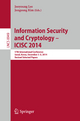 Information Security and Cryptology - ICISC 2014 by Jooyoung Lee Paperback | Indigo Chapters
