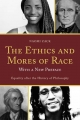 Ethics and Mores of Race by Naomi Zack Paperback | Indigo Chapters