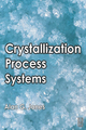 Crystallization Process Systems - Alan G. Jones