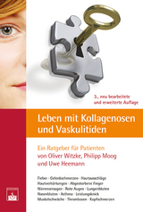 Leben mit Kollagenosen und Vaskulitiden - Oliver Witzke, Philipp Moog, Uwe Heemann