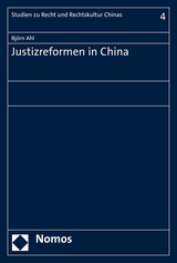 Justizreformen in China - Björn Ahl