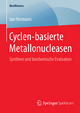 Cyclen-basierte Metallonucleasen: Synthese und biochemische Evaluation Jan Hormann Author