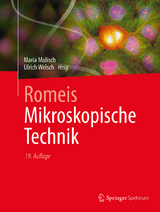 Romeis - Mikroskopische Technik - Mulisch, Maria; Welsch, Ulrich