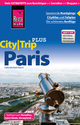 Reise Know-How Reiseführer Paris (CityTrip PLUS): mit Stadtplan und kostenloser Web-App