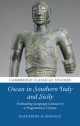 Oscan in Southern Italy and Sicily: Evaluating Language Contact in a Fragmentary Corpus Katherine McDonald Author