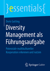 Diversity Management als Führungsaufgabe - Doris Gutting