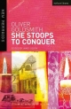 She Stoops to Conquer - Oliver Goldsmith; James Ogden
