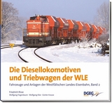 Die Diesellokomotiven und Triebwagen der WLE - Friedrich Risse, Wolfgang Fiegenbaum, Wolfgang Klee, Günter Krause