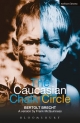 Caucasian Chalk Circle - Bertolt Brecht; Tom Kuhn