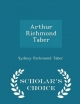 Arthur Richmond Taber - Scholar's Choice Edition - Sydney Richmond Taber