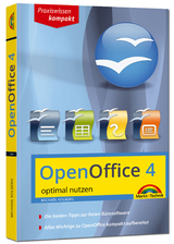 OpenOffice 4.1.X - aktuellste Version - optimal nutzen - Michael Kolberg