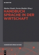 Handbuch Sprache in der Wirtschaft Markus Hundt Editor