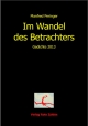 Im Wandel des Betrachters: Gedichte 2013 (edition rote zahlen)