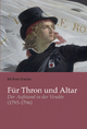 Für Thron und Altar: Der Aufstand in der Vendée 1793 - 1796