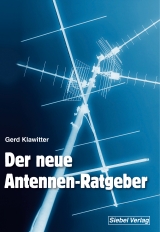 Der neue Antennenratgeber - Klawitter, Gerd