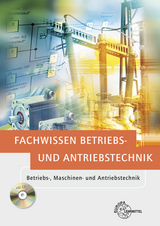 Fachwissen Betriebs- und Antriebstechnik - Fritsche, Hartmut; Häberle, Heinz O.; Häberle, Gregor; Schmitt, Siegfried