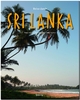Reise durch Sri Lanka - Ein Bildband mit über 200 Bildern auf 140 Seiten - STÜRTZ Verlag