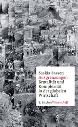 Ausgrenzungen - Saskia Sassen