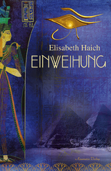 Einweihung - Elisabeth Haich