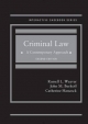 Criminal Law - Russell L. Weaver; John M. Burkoff; Catherine Hancock